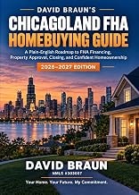 David Braun's Chicagoland FHA Homebuying Guide